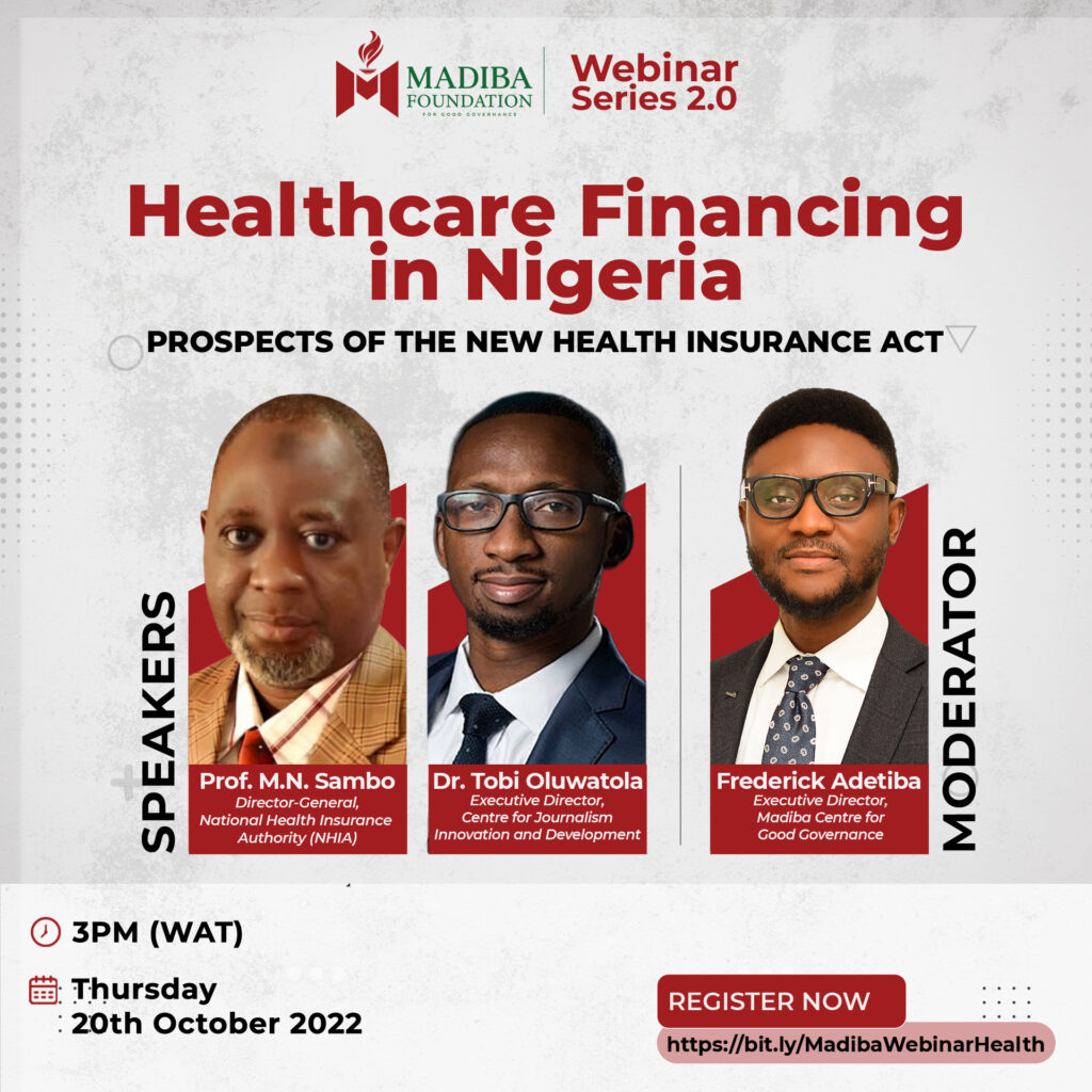 Health Financing in Nigeria: Prospect of the New Insurance Act